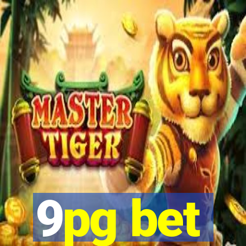 9pg bet